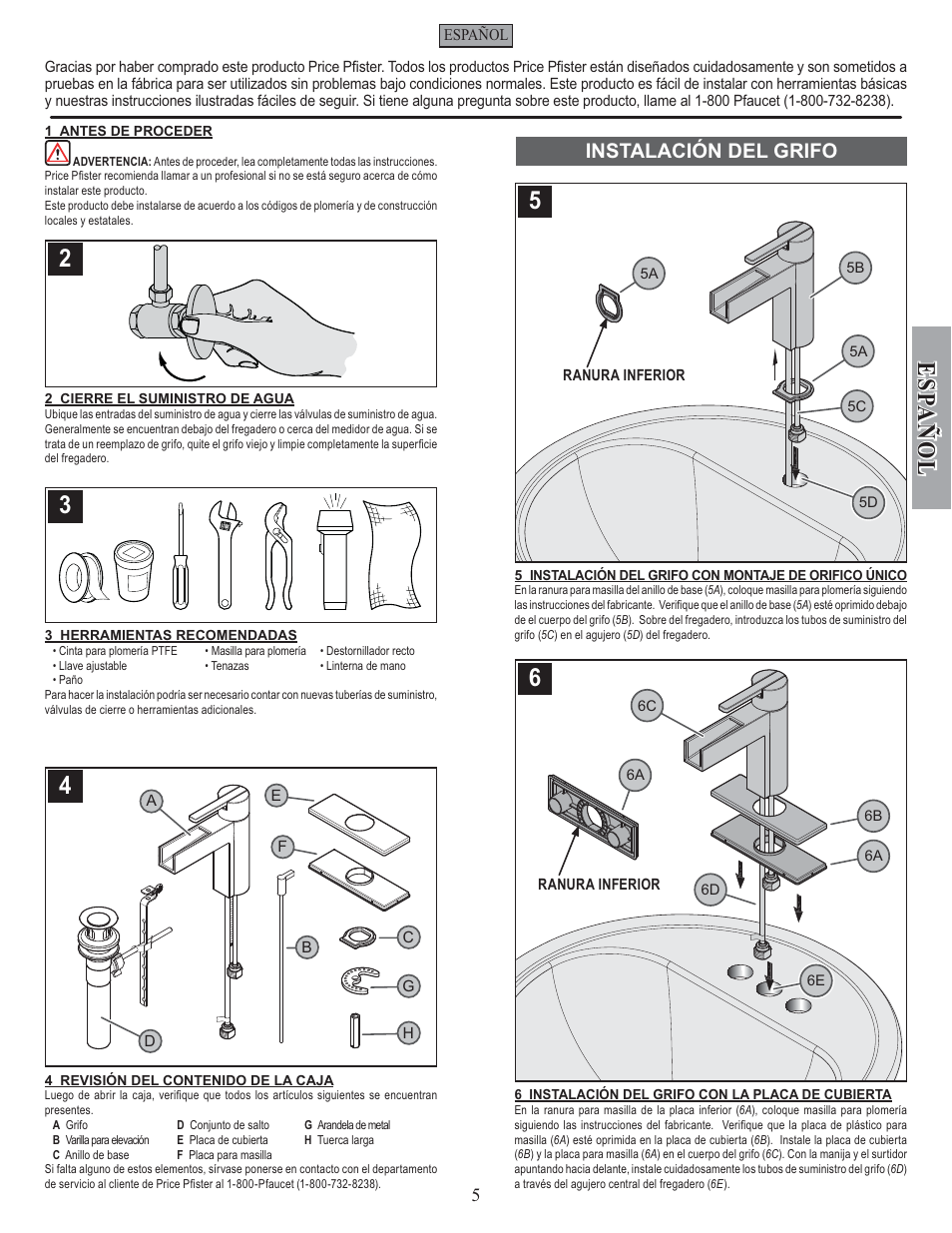 Esp a ñ ol, Instalación del grifo | Pfister F-042-VGKK User Manual | Page 5 / 12