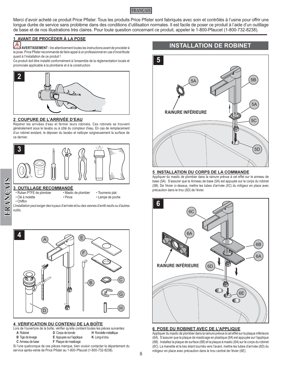 Fran ç ais, Installation de robinet | Pfister F-042-VGKK User Manual | Page 8 / 12