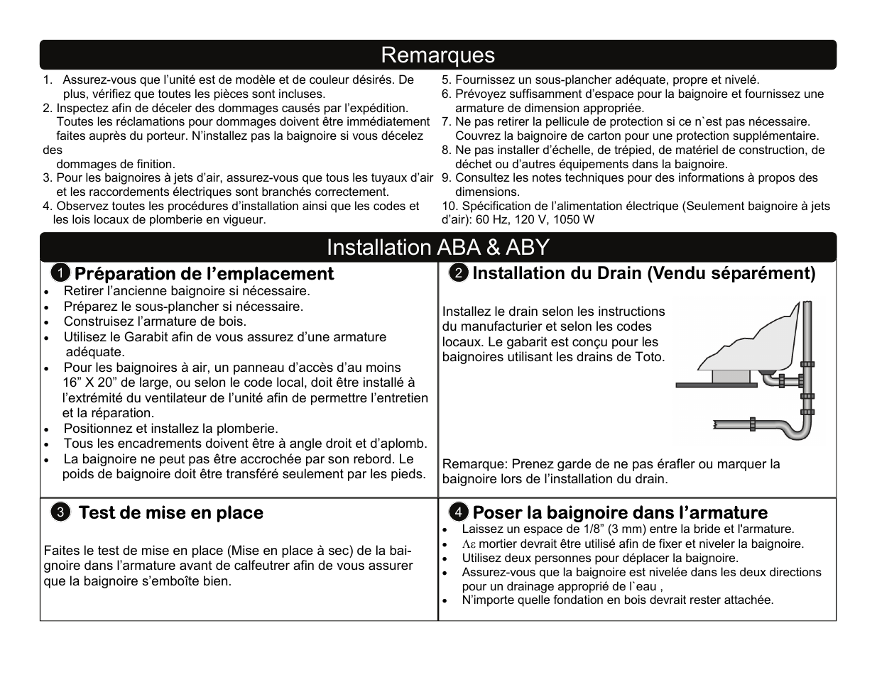 Remarques, Installation aba & aby, Préparation de l’emplacement | Installation du drain (vendu séparément), Test de mise en place, Poser la baignoire dans l’armature | Factory Direct Hardware Toto ABA782L User Manual | Page 9 / 21