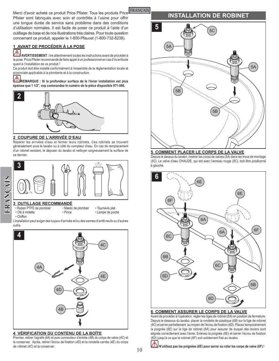 Fran ç ais, Installation de robinet | Pfister GT49-DC00 User Manual | Page 10 / 14