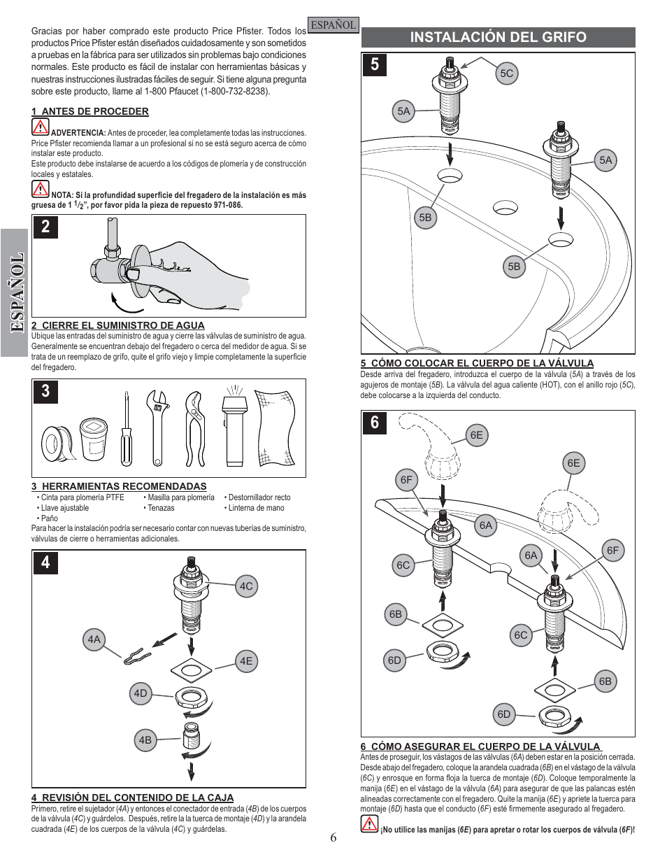 Esp a ñ ol, Instalación del grifo | Pfister GT49-DC00 User Manual | Page 6 / 14