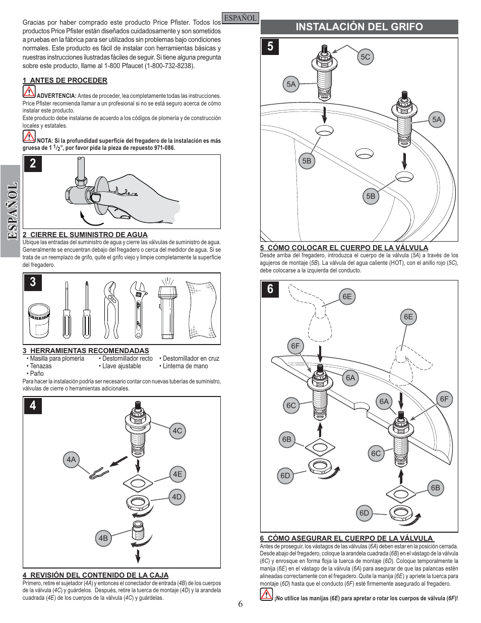 Esp a ñ ol, Instalación del grifo | Pfister F-049-ST0K User Manual | Page 6 / 14