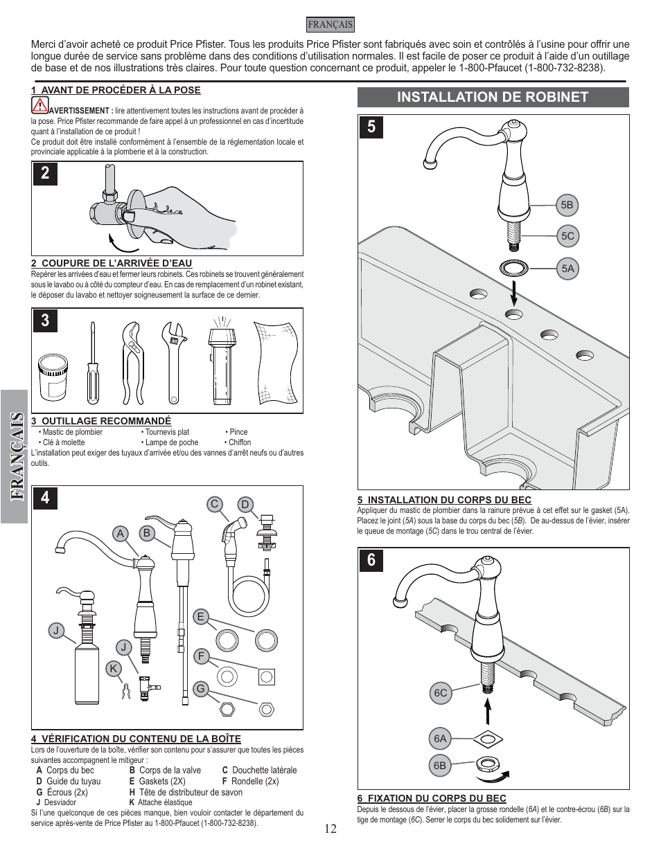 Fran ç ais, Installation de robinet | Pfister GT26-3NSS User Manual | Page 12 / 18