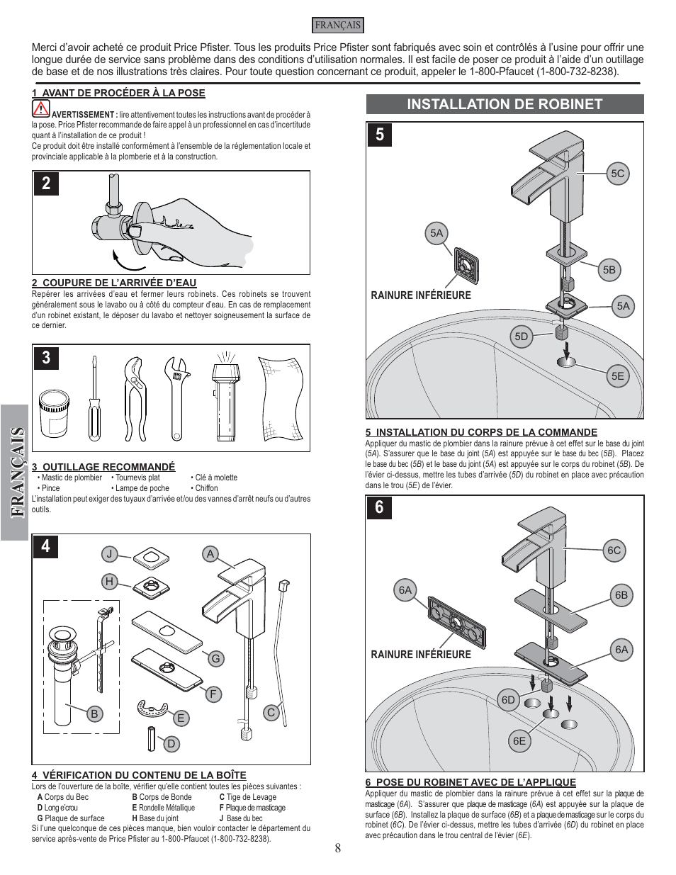 Fran ç ais, Installation de robinet | Pfister GT42-DF0K User Manual | Page 8 / 12