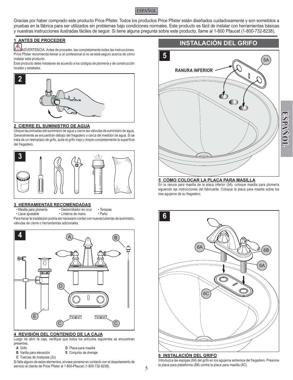 Esp a ñ ol, Instalación del grifo | Pfister F-048-EPBK User Manual | Page 5 / 12