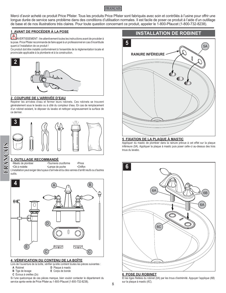 Fran ç ais, Installation de robinet | Pfister F-048-EPBK User Manual | Page 8 / 12