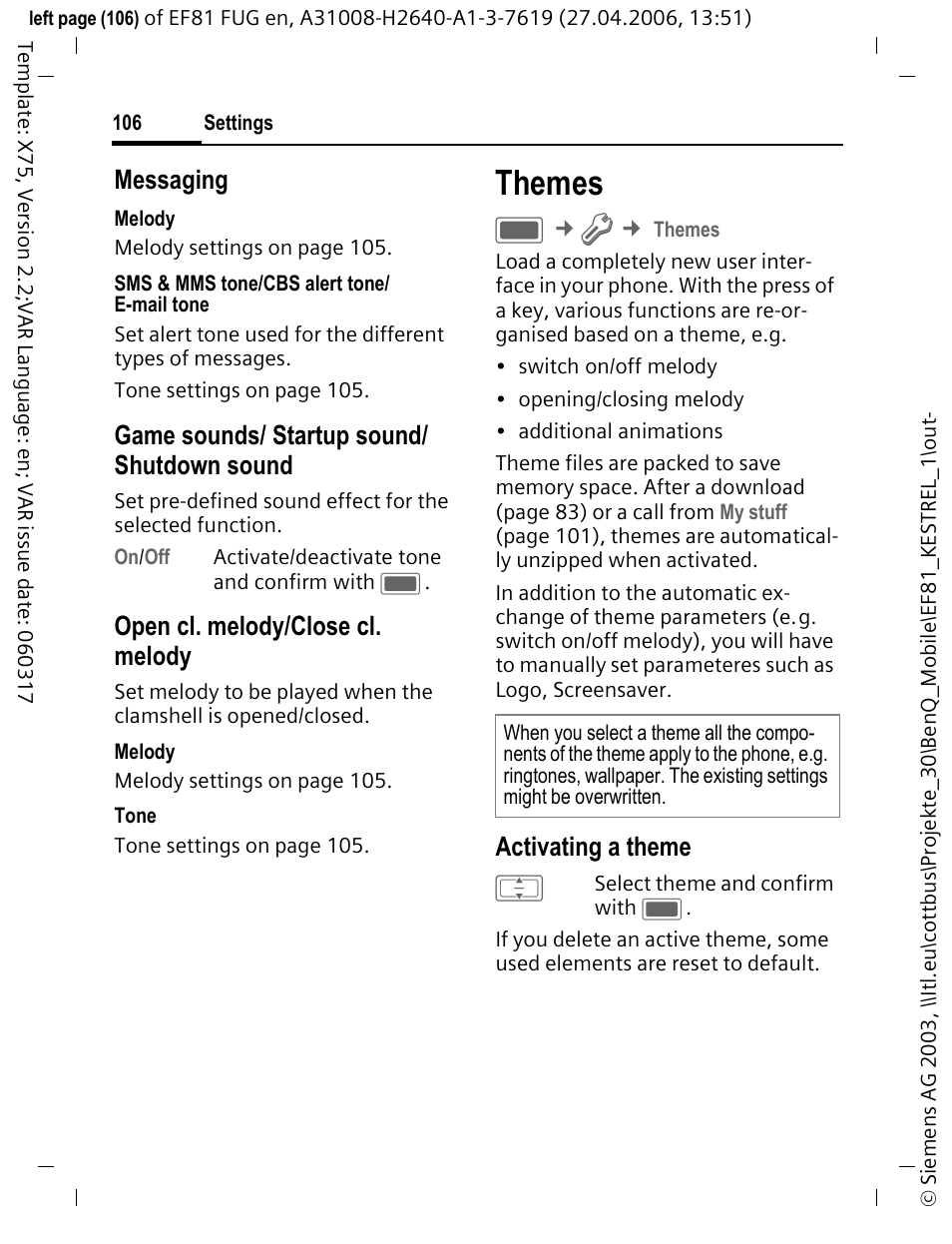 Themes, Messaging, Game sounds/ startup sound/ shutdown sound | Open cl. melody/close cl. melody, Activating a theme | BenQ-Siemens M81 User Manual | Page 107 / 155