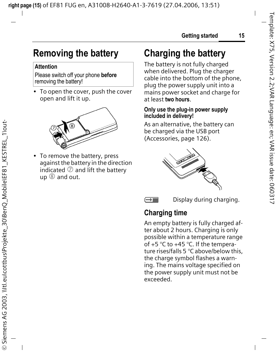 Removing the battery, Charging the battery, Removing the battery charging the battery | Charging time | BenQ-Siemens M81 User Manual | Page 16 / 155