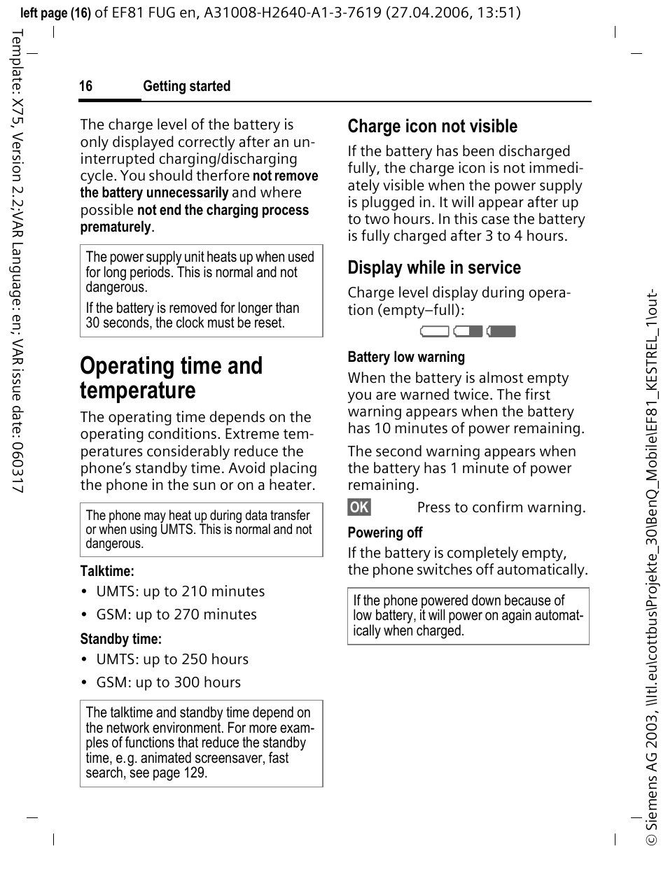 Operating time and temperature, V w x, Charge icon not visible | Display while in service | BenQ-Siemens M81 User Manual | Page 17 / 155