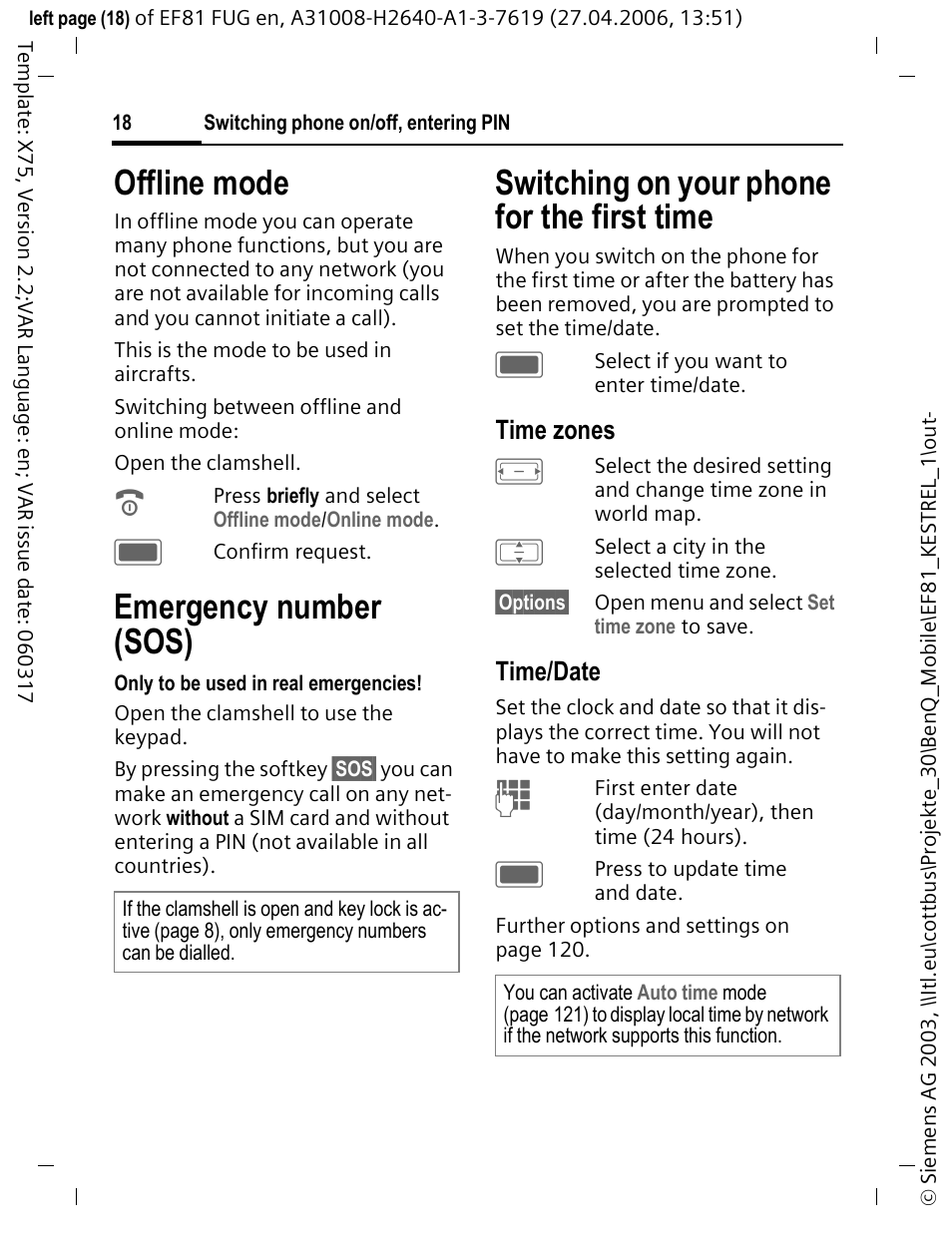 Offline mode, Emergency number (sos), Offline mode emergency number (sos) | Switching on your phone for the first time, Time zones, Time/date | BenQ-Siemens M81 User Manual | Page 19 / 155