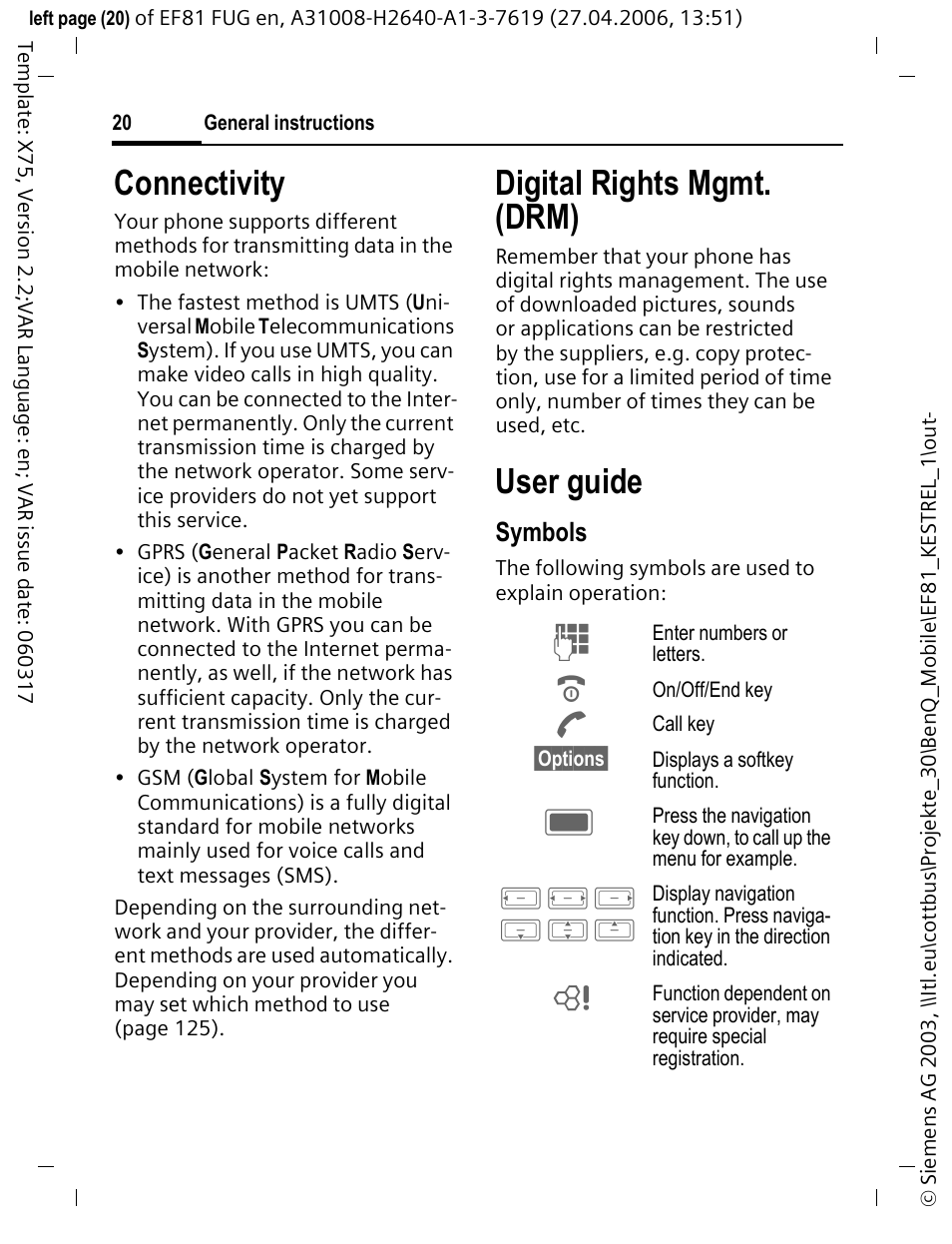 Connectivity, Digital rights mgmt. (drm), User guide | Connectivity digital rights mgmt. (drm), Symbols | BenQ-Siemens M81 User Manual | Page 21 / 155