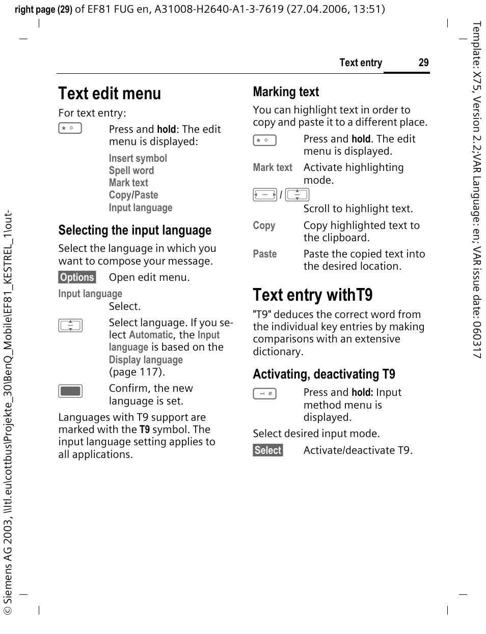 Text edit menu, Text entry witht9, Selecting the input language | Marking text, Activating, deactivating t9 | BenQ-Siemens M81 User Manual | Page 30 / 155