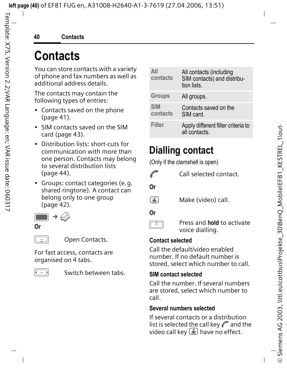 Contacts, Dialling contact | BenQ-Siemens M81 User Manual | Page 41 / 155