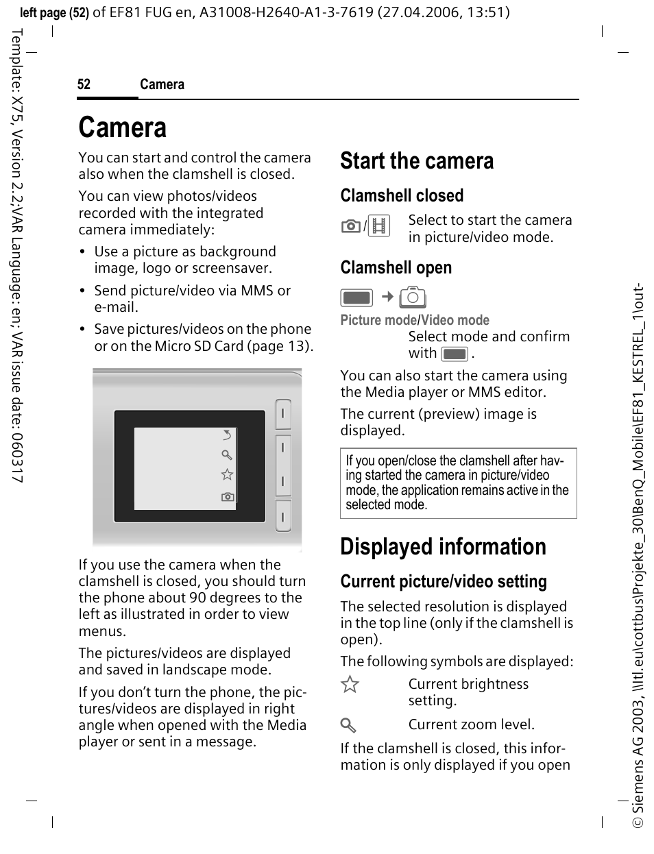 Camera, Start the camera, Displayed information | Clamshell closed, Clamshell open, Current picture/video setting | BenQ-Siemens M81 User Manual | Page 53 / 155