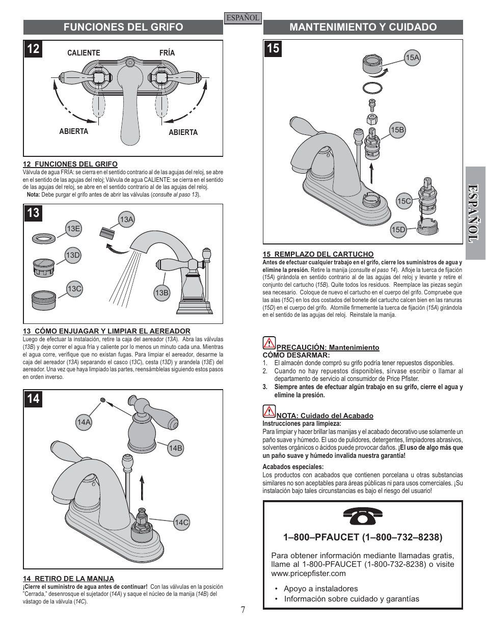 Esp a ñ ol, Funciones del grifo mantenimiento y cuidado | Pfister F-048-UNKK User Manual | Page 7 / 12