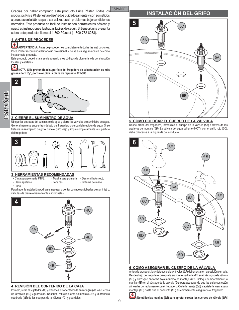 Esp a ñ ol, Instalación del grifo | Pfister F-049-EPBK User Manual | Page 6 / 14