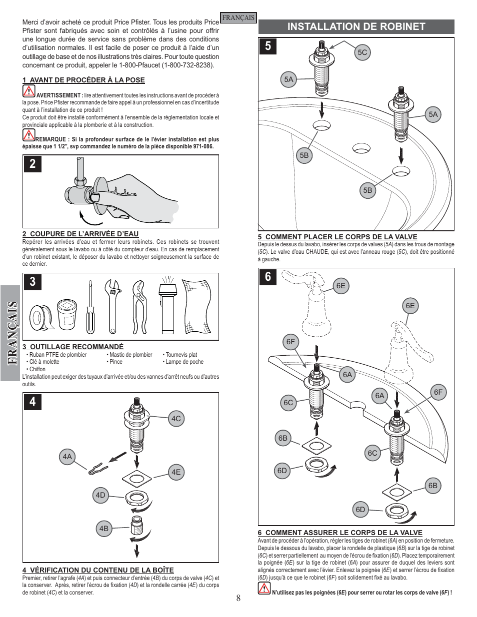 Fran ç ais, Installation de robinet | Pfister GT49-YP1K User Manual | Page 8 / 12