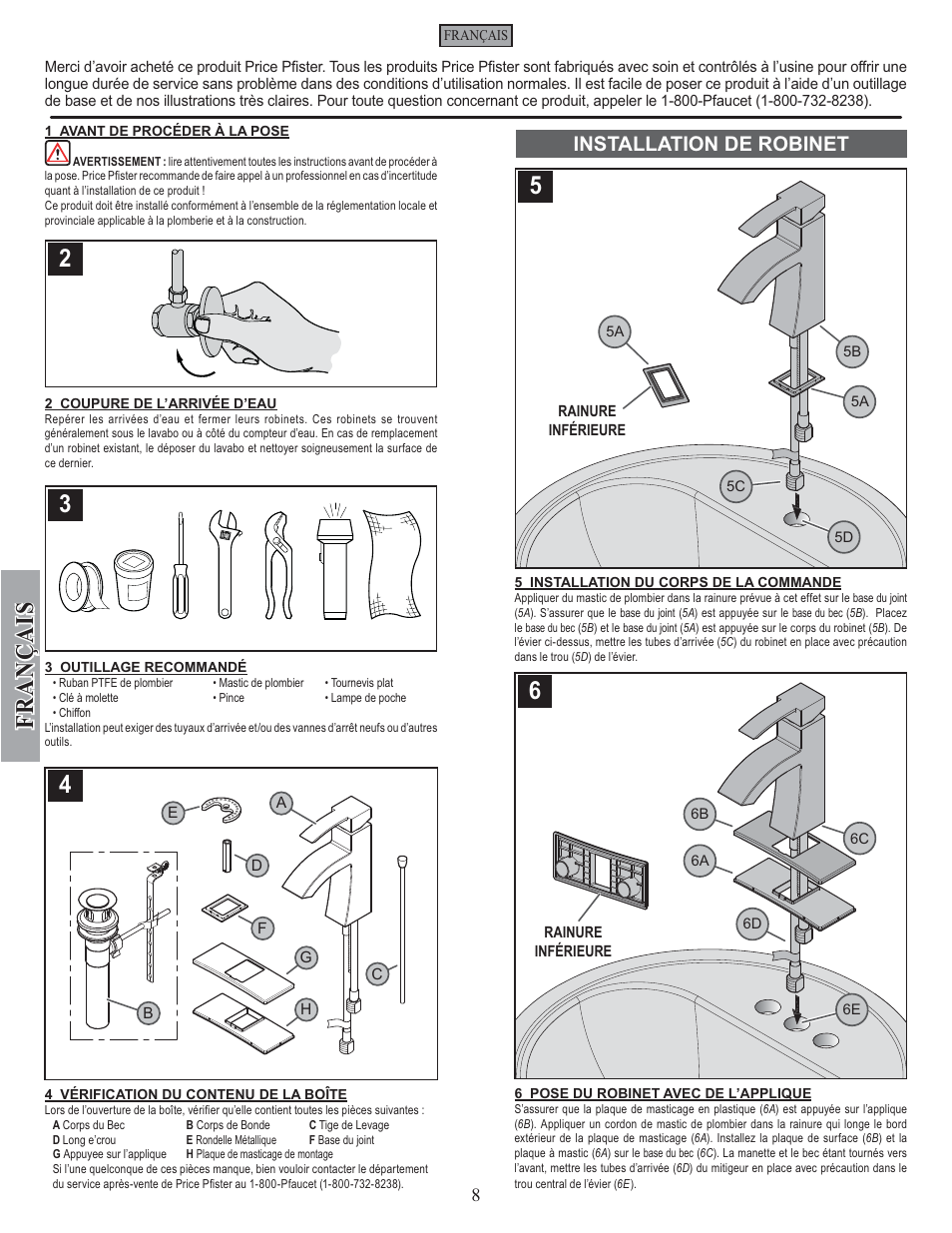 Fran ç ais, Installation de robinet | Pfister F-042-BNKK User Manual | Page 8 / 12