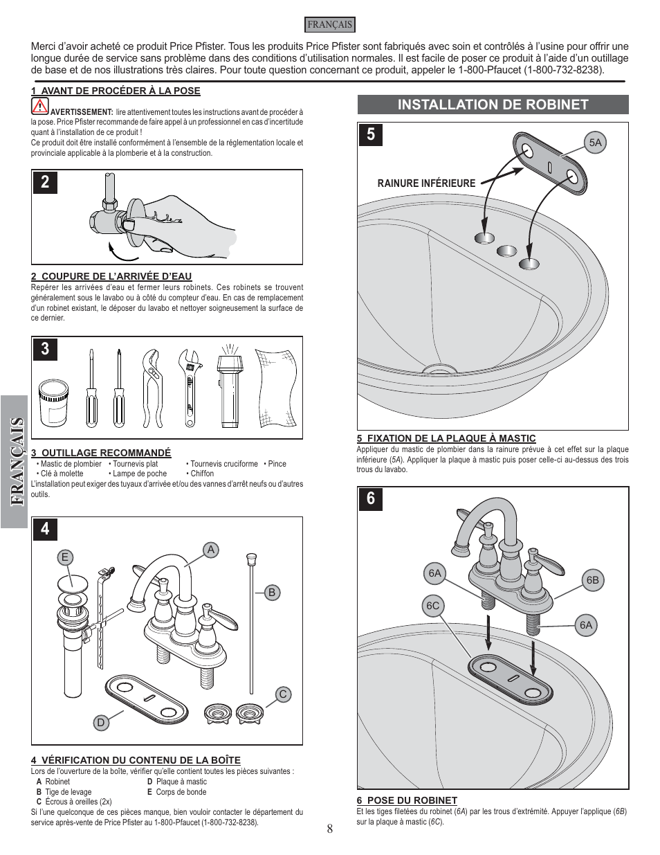 Fran ç ais, Installation de robinet | Factory Direct Hardware Pfister F-043-LN User Manual | Page 8 / 12