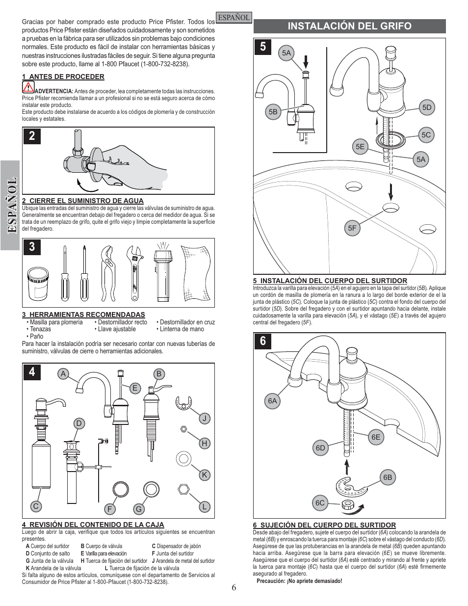Esp a ñ ol, Instalación del grifo | Pfister F-049-HA1Y User Manual | Page 6 / 14