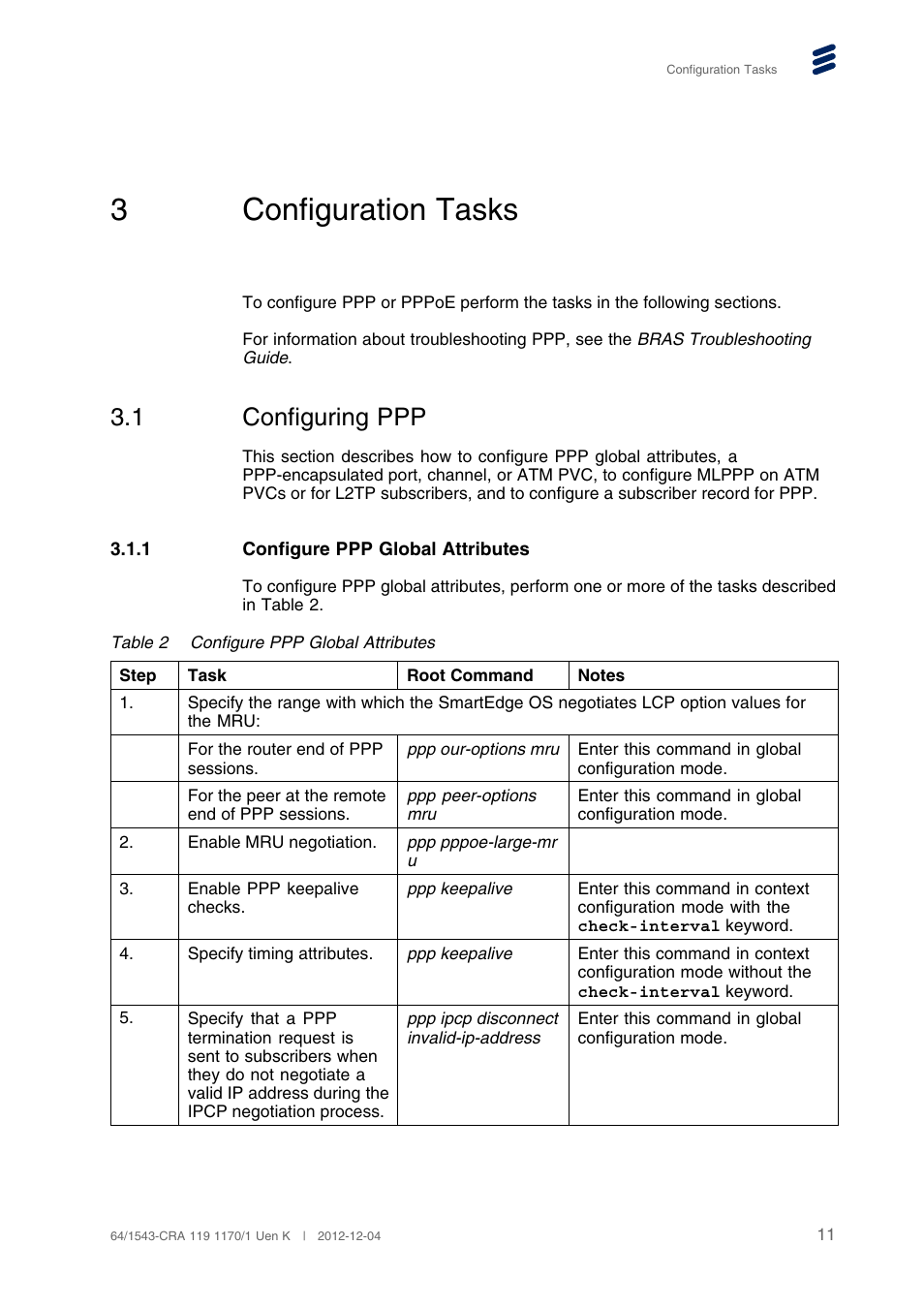 3 configuration tasks, 1 configuring ppp, 1 configure ppp global attributes | Configuration tasks, Configuring ppp, Configure ppp global attributes, 3configuration tasks | QTECH SmartEdge 100 PPP and PPPoE User Manual | Page 15 / 35
