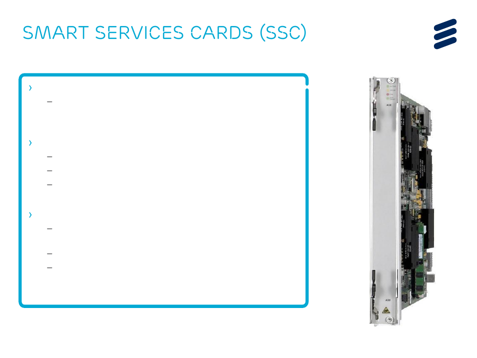 Smart services cards (ssc), Programmable sscs for multi-applications, As many sscs as needed | Bng card chaining with applications on ssc | QTECH SmartEdge 600 IP PORTFOLIO UPDATE SSR DEEP DIVE User Manual | Page 18 / 35