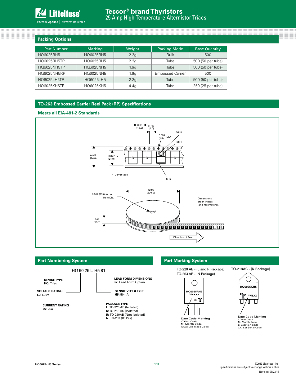 Teccor, Brand thyristors, 25 amp high temperature alternistor triacs | Part numbering system part marking system | Littelfuse HQ6025xH5 Series User Manual | Page 8 / 8