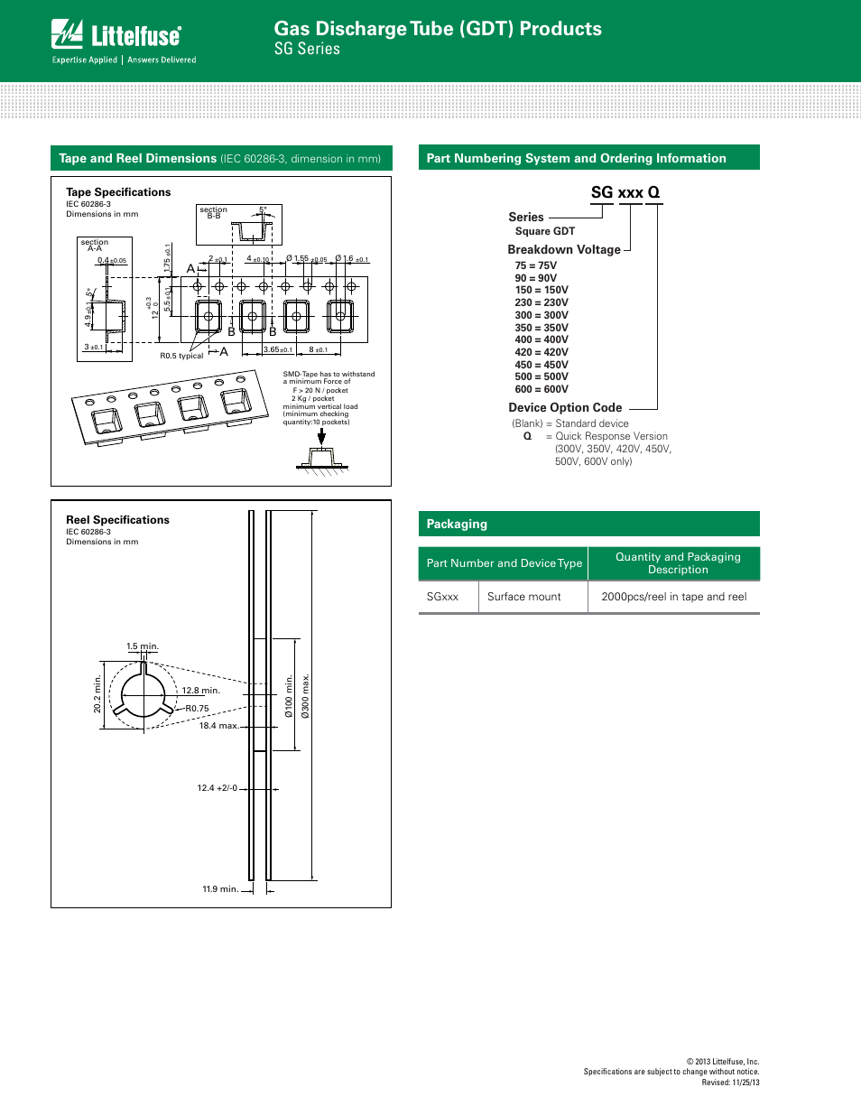 Gas discharge tube (gdt) products, Sg series, Sg xxx q | Tape and reel dimensions, Part numbering system and ordering information, Packaging | Littelfuse SG Series User Manual | Page 4 / 4
