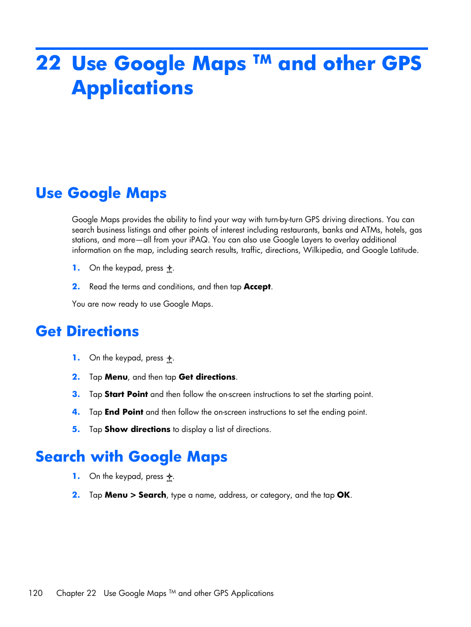 Use google maps tm and other gps applications, Use google maps, Get directions | Search with google maps, 22 use google maps tm and other gps applications, 22 use google maps, And other gps applications | HP iPAQ Glisten User Manual | Page 132 / 185