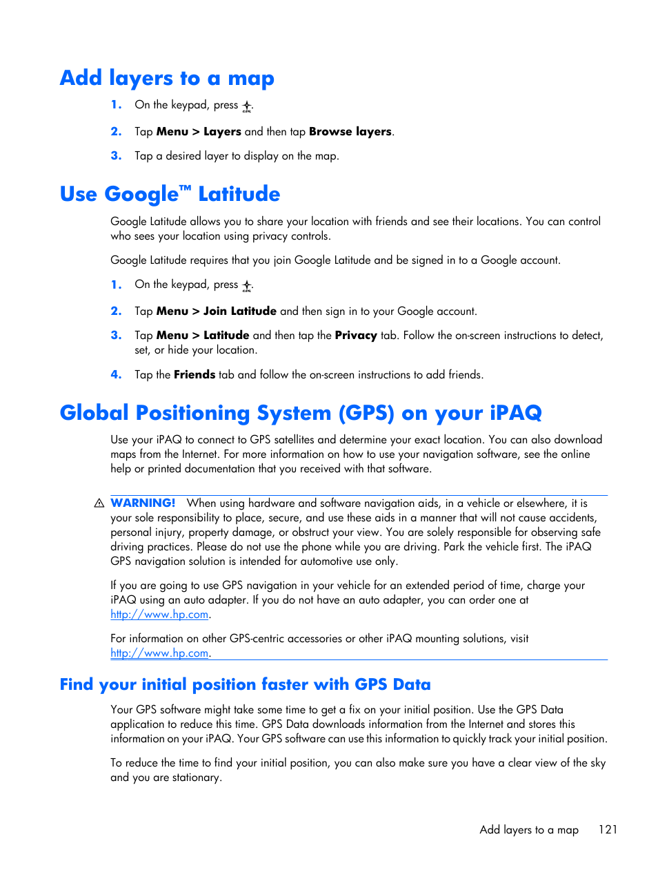 Add layers to a map, Use google™ latitude, Global positioning system (gps) on your ipaq | Find your initial position faster with gps data, Use google, Latitude | HP iPAQ Glisten User Manual | Page 133 / 185