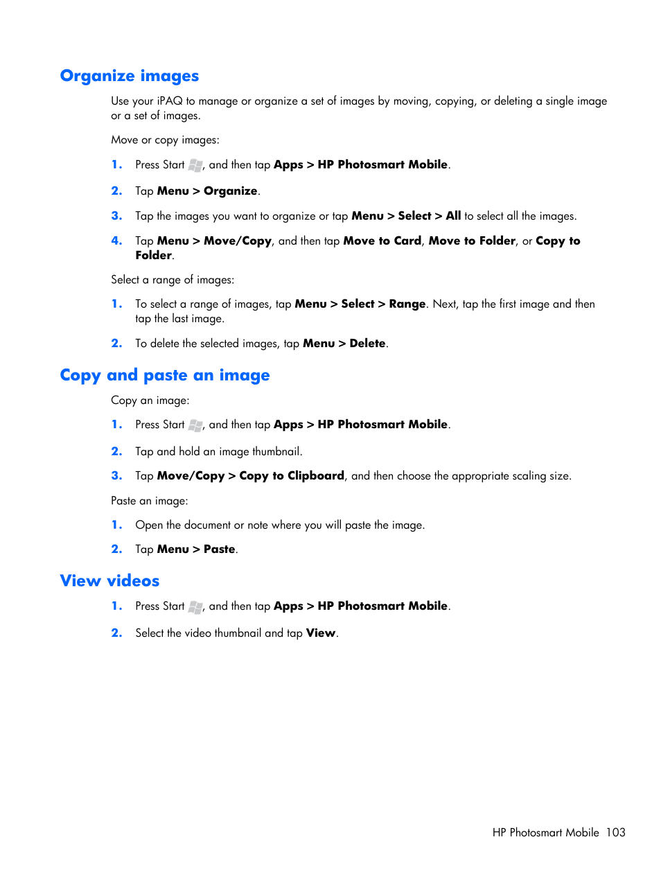 Organize images, Copy and paste an image, View videos | HP iPAQ Glisten-AT&T User Manual | Page 115 / 185