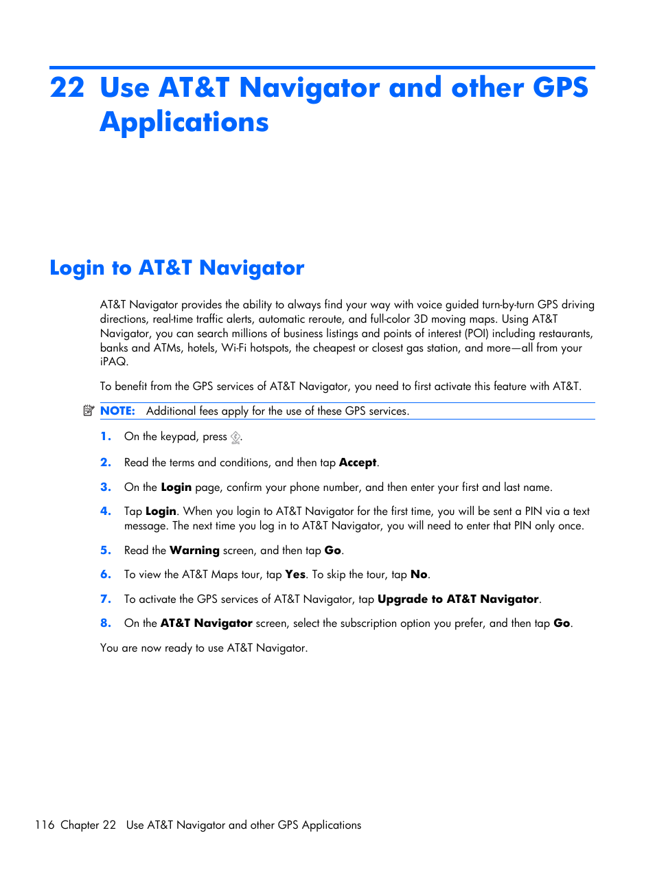 Use at&t navigator and other gps applications, Login to at&t navigator, 22 use at&t navigator and other gps applications | HP iPAQ Glisten-AT&T User Manual | Page 128 / 185