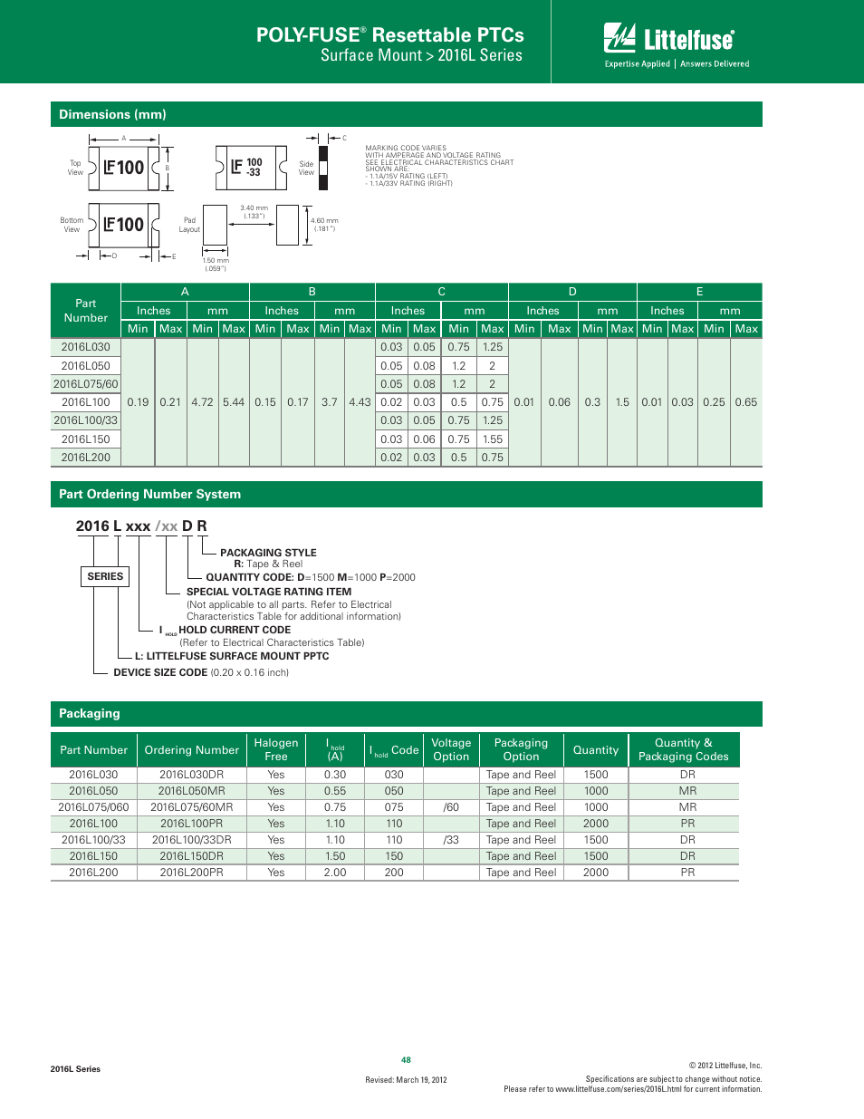 Poly-fuse, Resettable ptcs, Surface mount > 2016l series | 2016 l xxx /xx d r | Littelfuse 2016L Series User Manual | Page 4 / 5