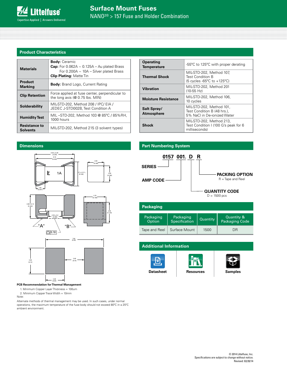 Surface mount fuses, Nano, 157 fuse and holder combination | Product characteristics, Dimensions, A" "b, Part numbering system, Series amp code quantity code packing option, Packaging, Additional information | Littelfuse 157 Series User Manual | Page 3 / 3