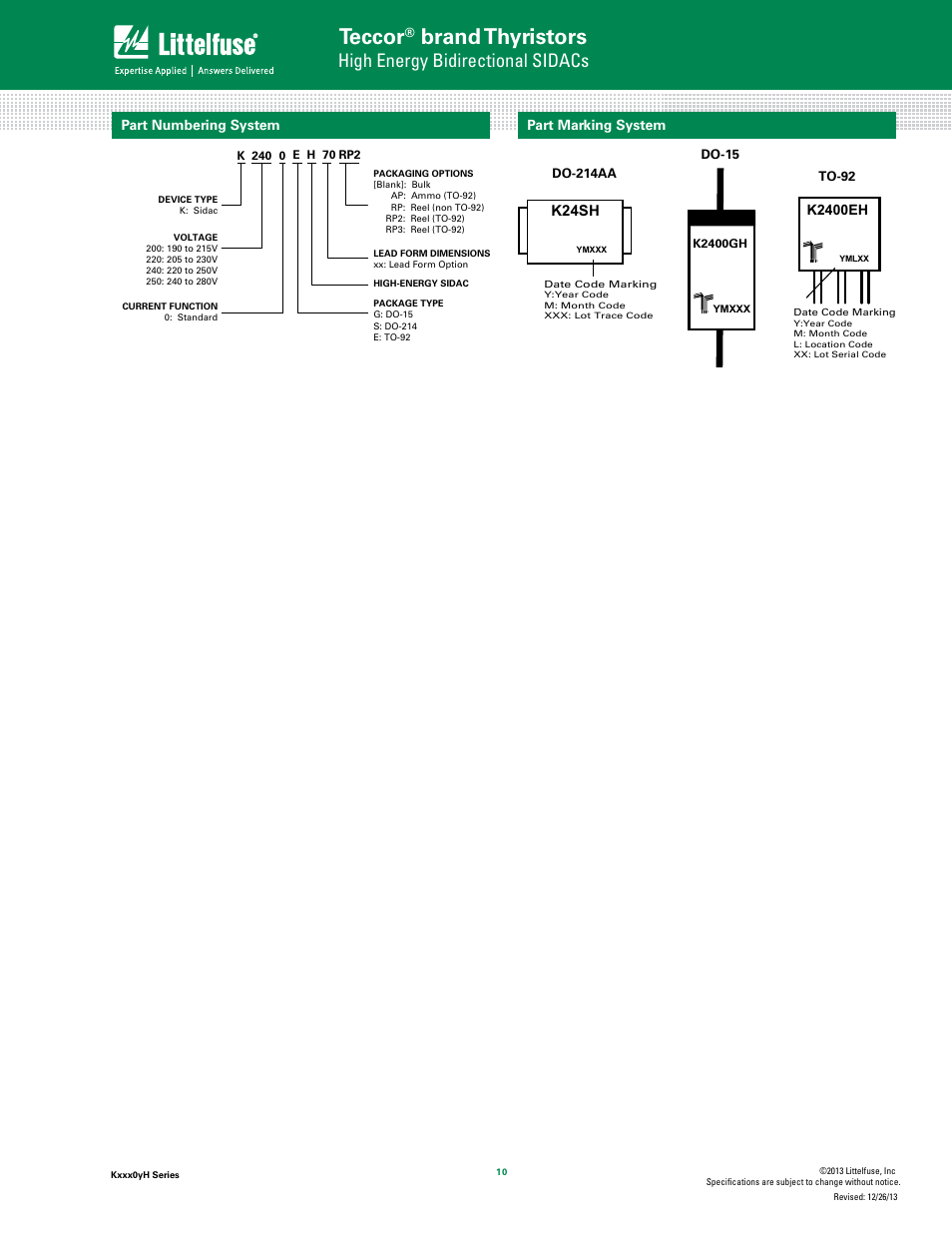 Teccor, Brand thyristors, High energy bidirectional sidacs | K24sh, Part numbering system part marking system, K2400eh | Littelfuse Kxxx0yH Series User Manual | Page 10 / 10