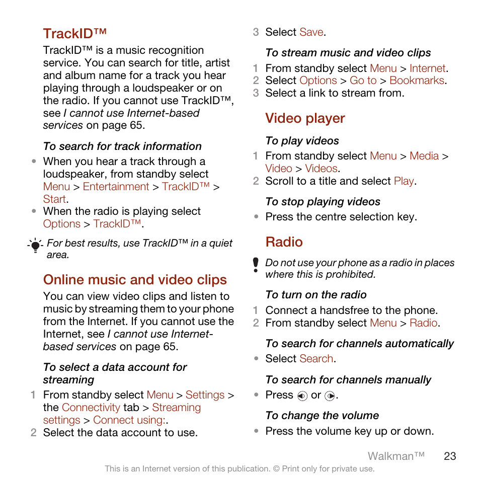 Trackid, Online music and video clips, Video player | Radio | Sony Ericsson W705 User Manual | Page 25 / 85