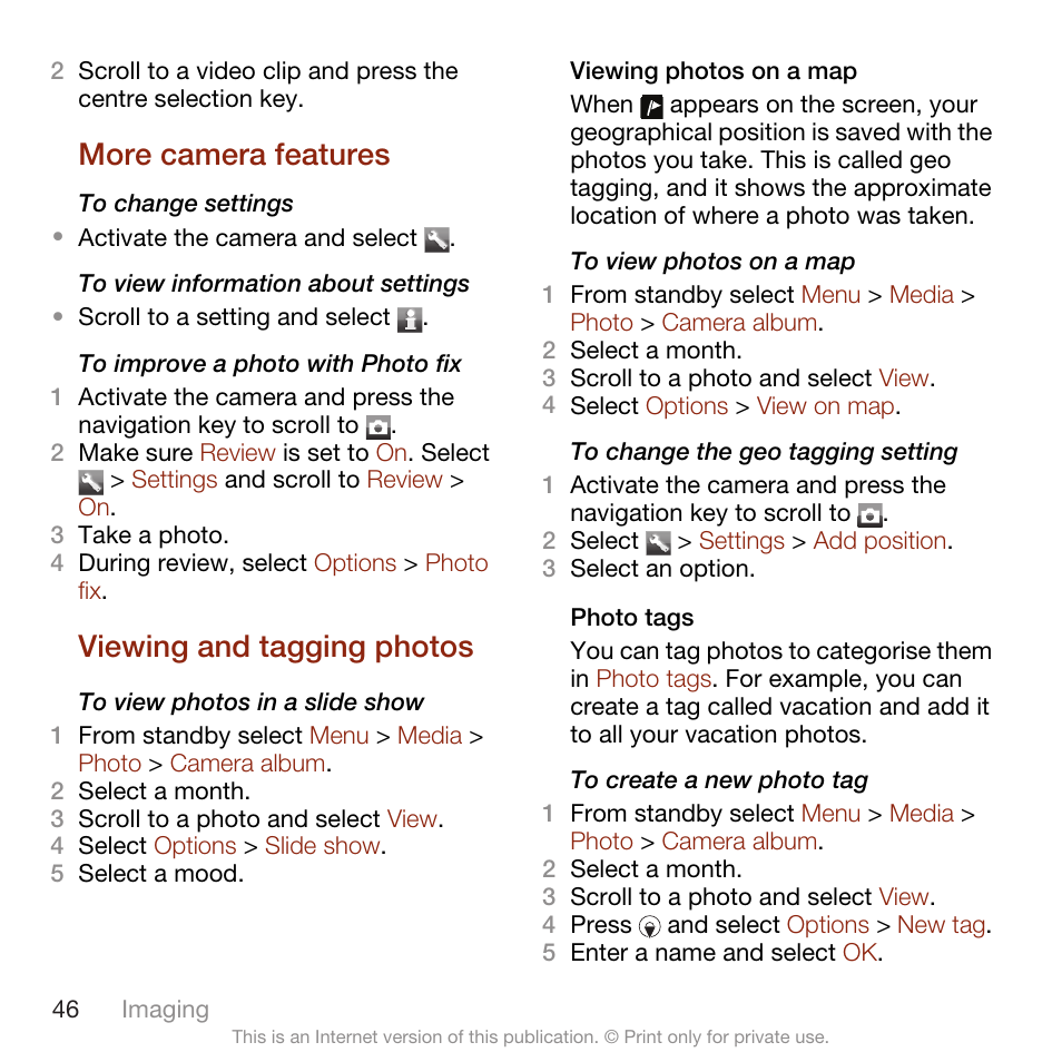 More camera features, Viewing and tagging photos, More camera features viewing and tagging photos | Sony Ericsson W705 User Manual | Page 48 / 85