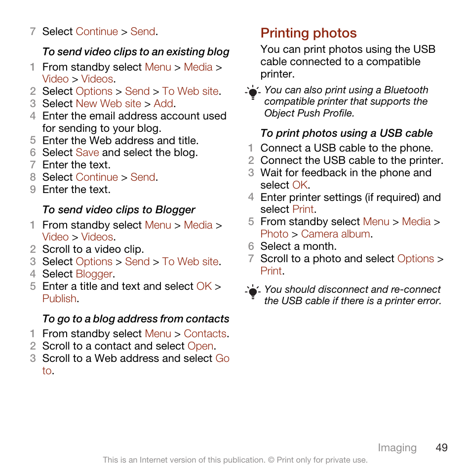 Printing photos | Sony Ericsson W705 User Manual | Page 51 / 85