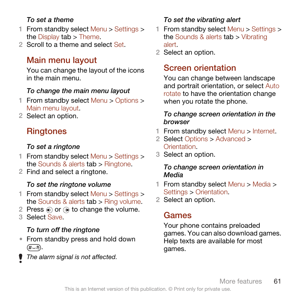Main menu layout, Ringtones, Screen orientation | Games | Sony Ericsson W705 User Manual | Page 63 / 85