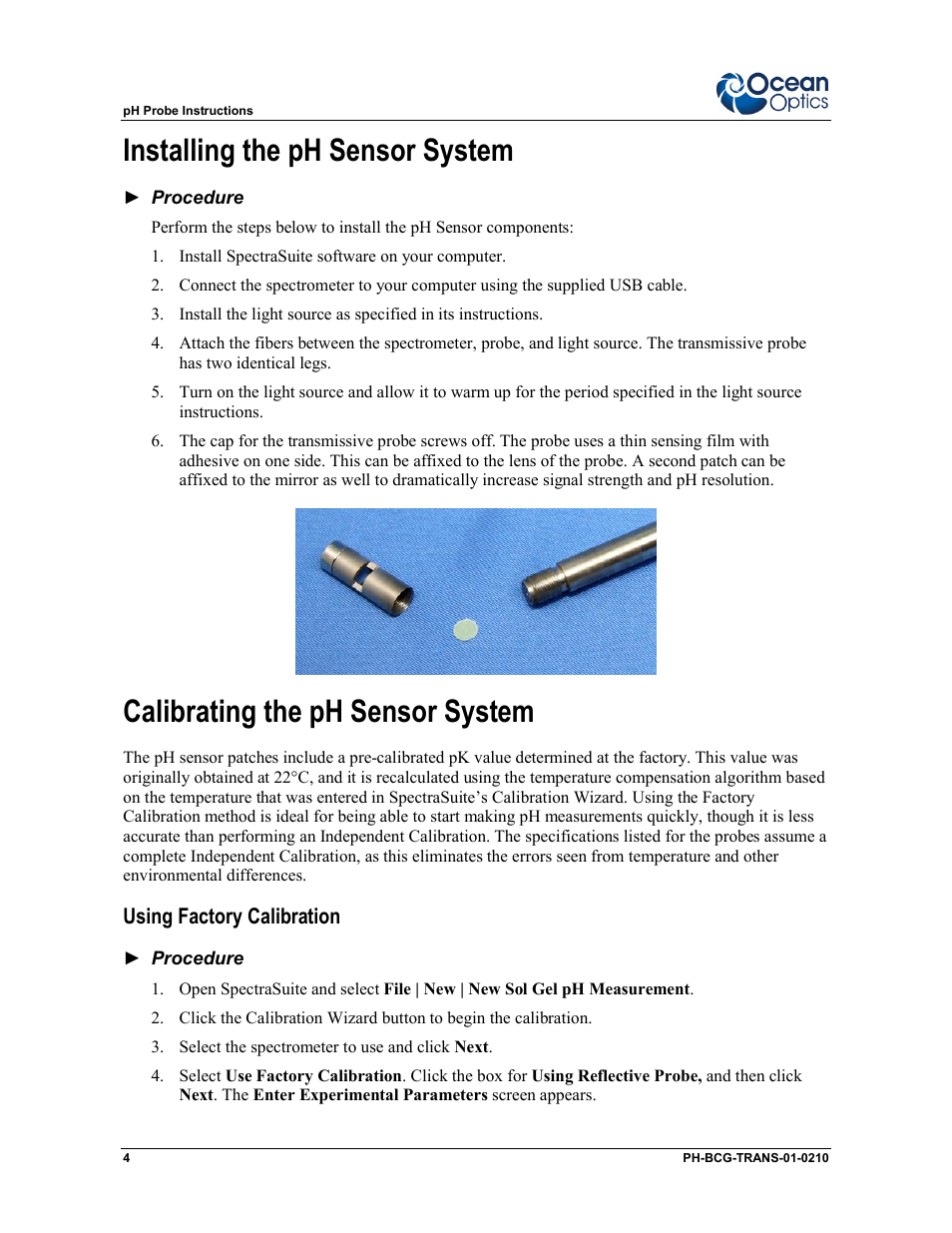 Installing the ph sensor system, Calibrating the ph sensor system | Ocean Optics Transmissive pH Probe User Manual | Page 4 / 10