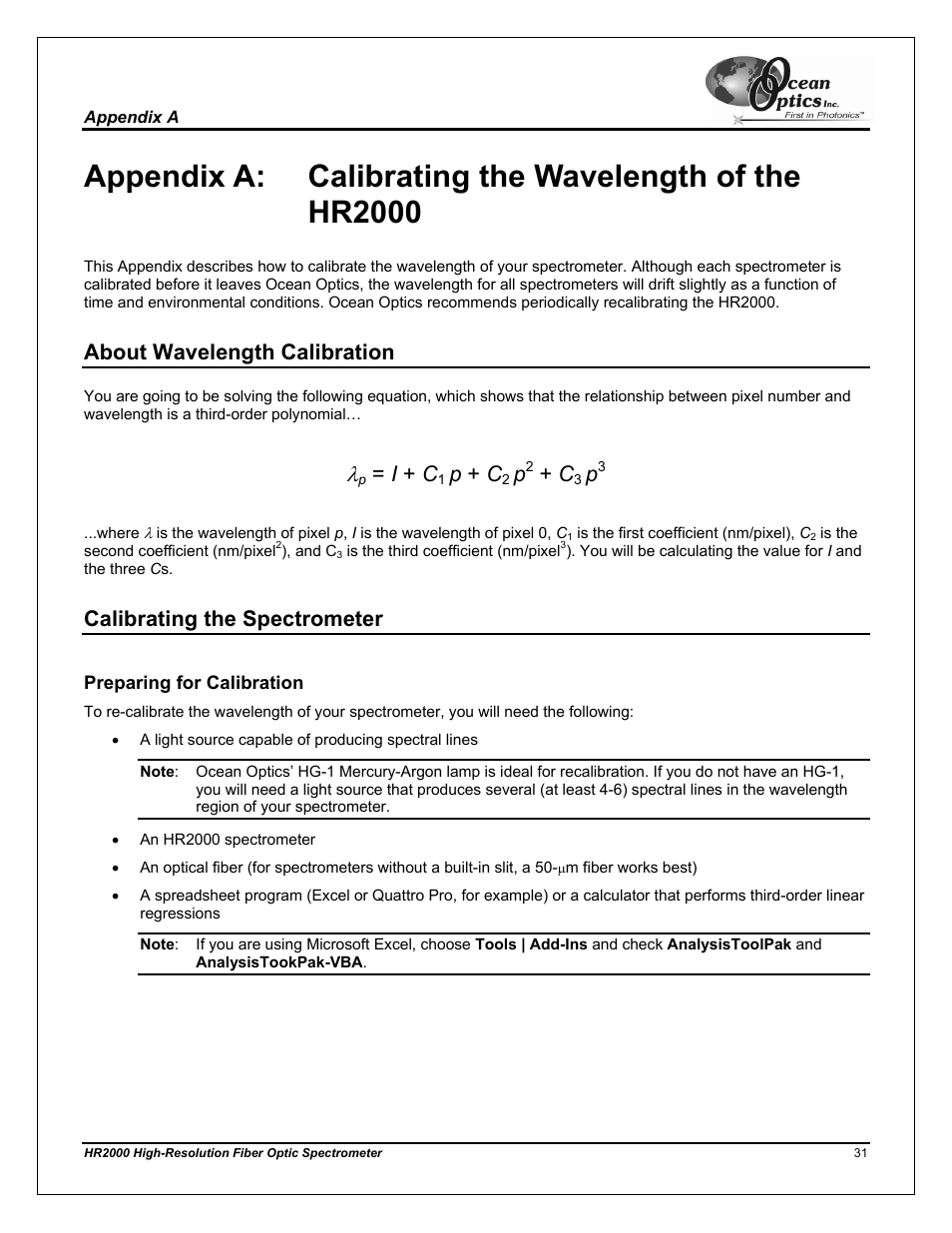 About wavelength calibration, Calibrating the spectrometer, Preparing for calibration | Appendix a, Calibrating the wavelength of the hr2000, I + c, P + c | Ocean Optics HR2000CG-UV-NIR User Manual | Page 35 / 42