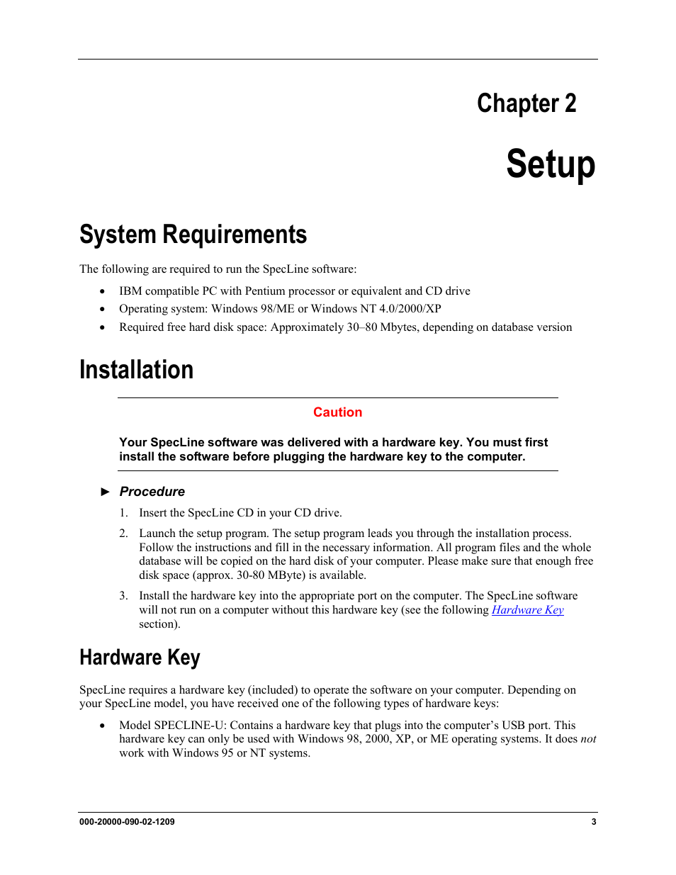 Chapter 2, Setup, System requirements | Installation, Hardware key | Ocean Optics SpecLine Offline Spectroscopy User Manual | Page 9 / 60