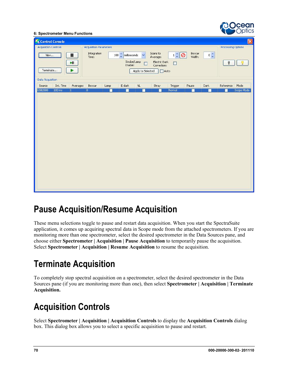 Acquisition controls, Pause acquisition/resume acquisition, Terminate acquisition | Ocean Optics SpectraSuite User Manual | Page 82 / 198