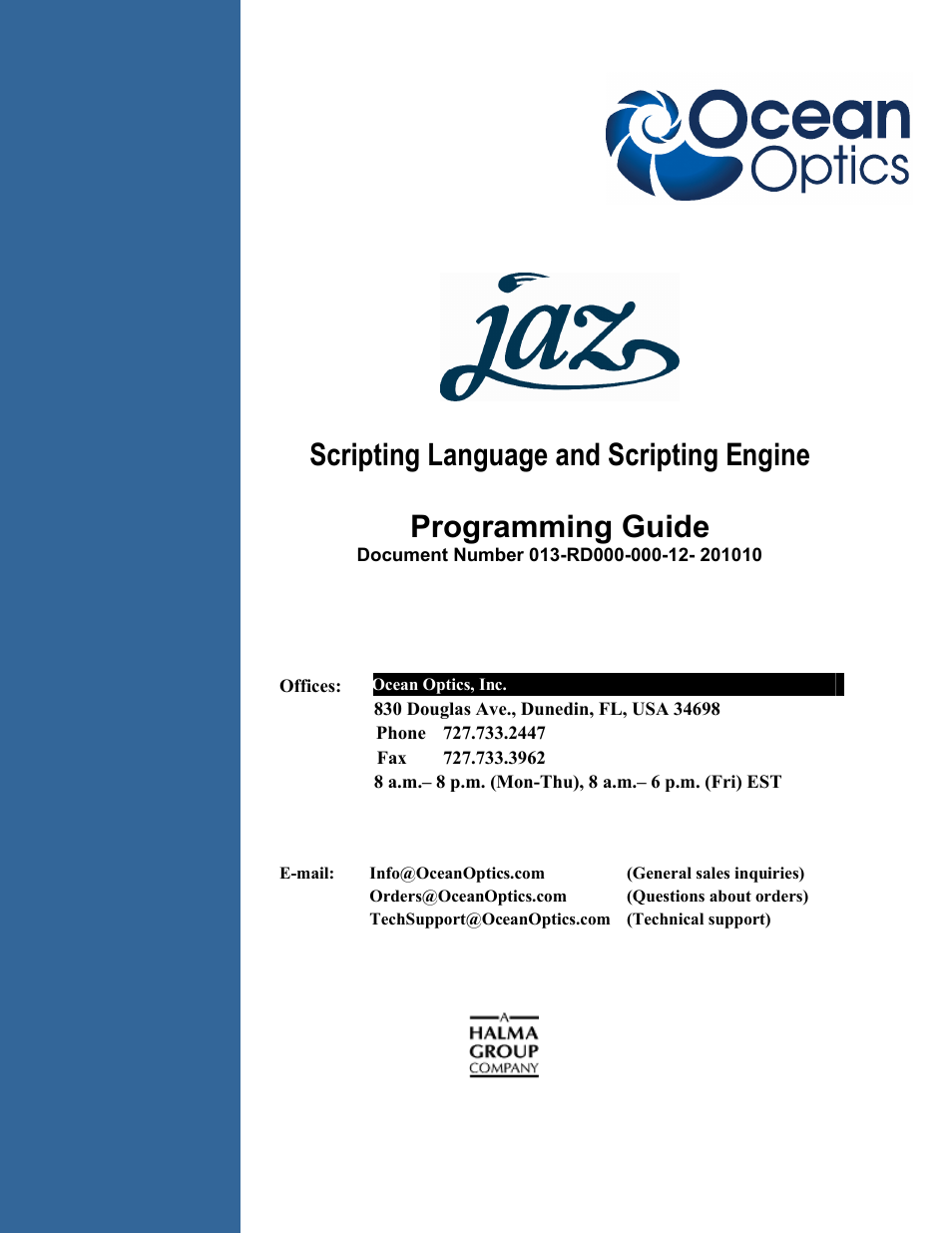 Ocean Optics Jaz Scripting Language and Scripting Engine User Manual | 74 pages