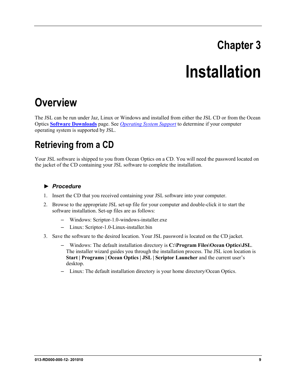 Installation, Chapter 3, Overview | Retrieving from a cd | Ocean Optics Jaz Scripting Language and Scripting Engine User Manual | Page 17 / 74