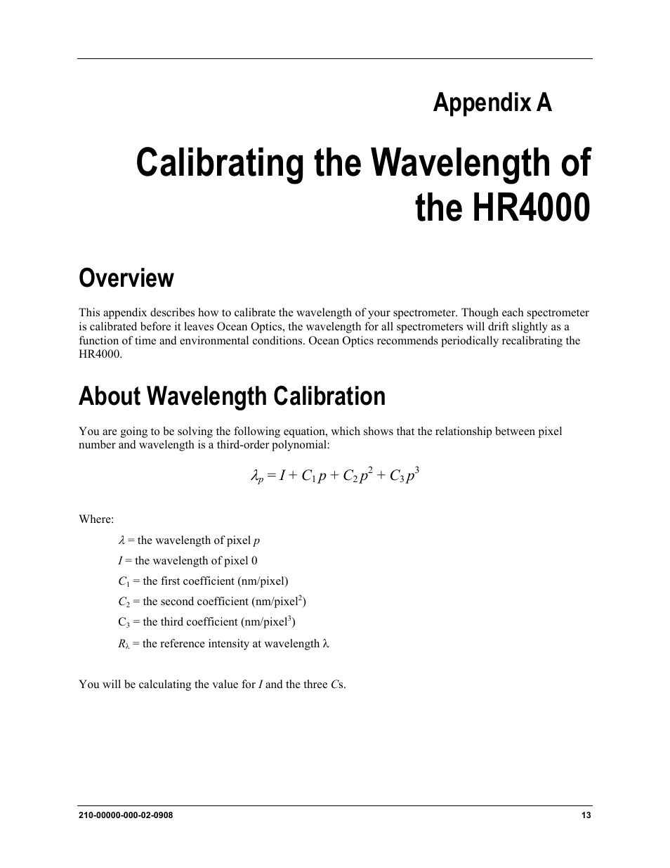 Calibrating the wavelength of the hr4000, Overview, About wavelength calibration | Calibrating the, Wavelength of the hr4000, Appendix a | Ocean Optics HR4000CG-UV-NIR User Manual | Page 21 / 38