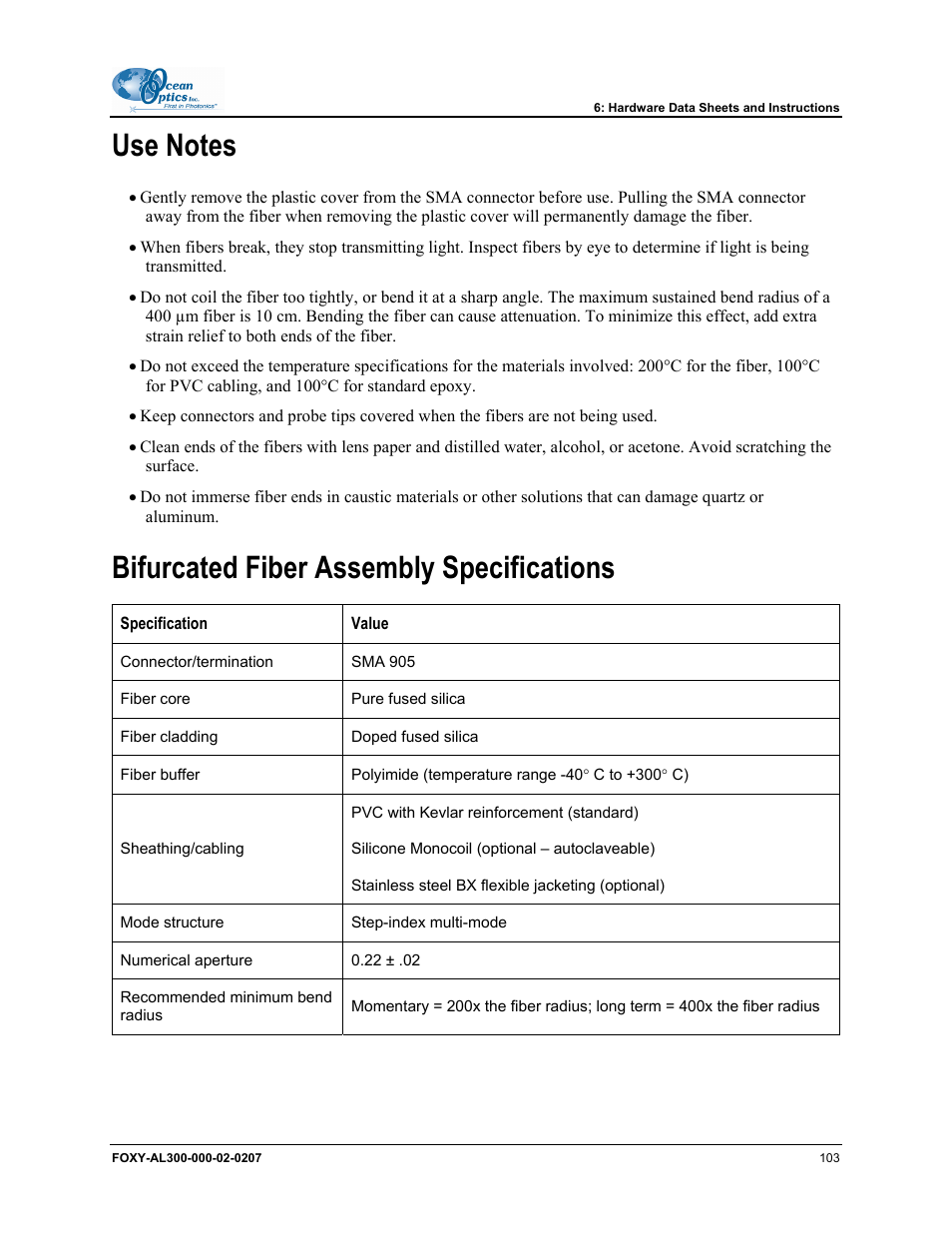 Use notes, Bifurcated fiber assembly specifications | Ocean Optics OOISensors User Manual | Page 113 / 138