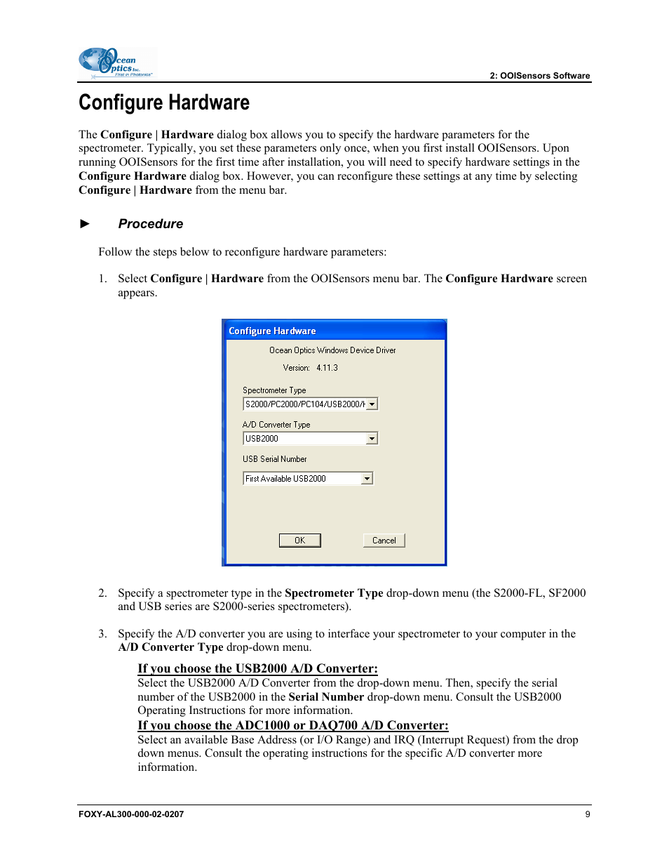 Configure hardware, If you choose the usb2000 a/d converter, If you choose the adc1000 or daq700 a/d converter | Ocean Optics OOISensors User Manual | Page 19 / 138