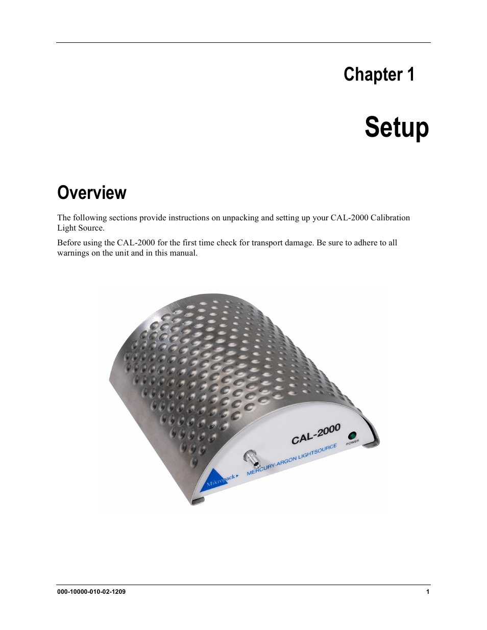Chapter 1, Setup, Overview | Ocean Optics CAL-2000 User Manual | Page 11 / 20