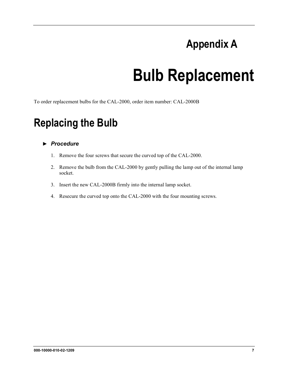 Bulb replacement, Appendix a, Replacing the bulb | Ocean Optics CAL-2000 User Manual | Page 17 / 20